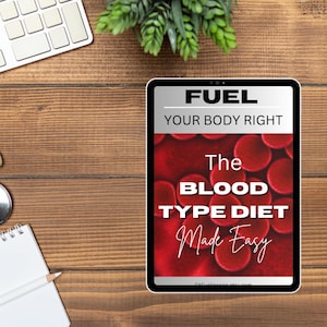 Blood Type Diet Guide Ebook O, A, B & AB | Food List PDF | Nutrition Tips | Digital Download