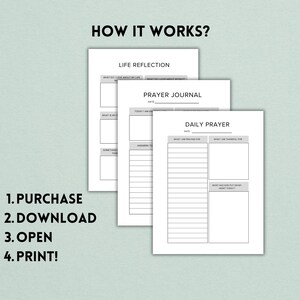May include: Printable journal pages with instructions to purchase, download, open, and print. The pages include sections for life reflection, prayer journal, and daily prayer.