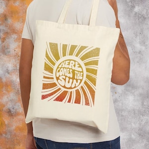 Here comes the sun Cotton Canvas Tote Bag, Sunshine tote, happy shopping bag, music lovers reusable tote, 60s mod style, Beatles fan giftbag