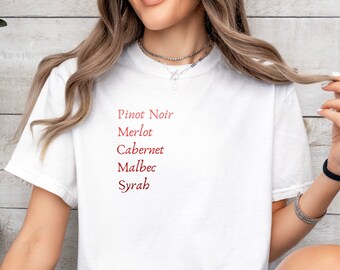 Red Wine T-shirt | Red Wine Tee | Wine Shirt | Gift for Wine Lovers | Graphic Tee