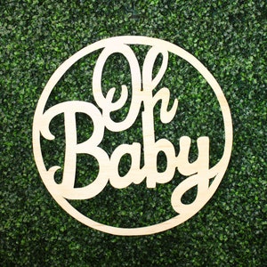 Circular Oh Baby Sign