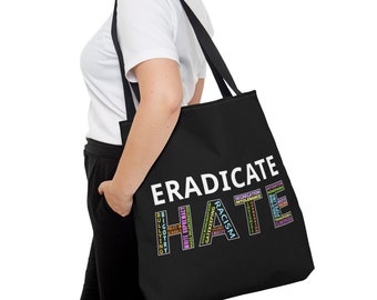 Beseitigt Hass soziale Gerechtigkeit Tote Bag, 3 Größen