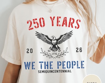 America 250th Anniversary Comfort Colors® Tee Shirt, 250 USA Years Independence Day Crewneck, United States 4th of July Flag Patriotic Gift