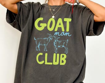 Goat Mom Comfort Colors® Graphic Shirt, Vintage Goat Lover T-shirt, Farmer Girl Tee, Gift for Goat Mama, Farm Owner Tshirt Gift