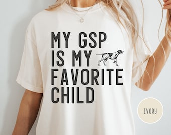 GSP Dog Mom Comfort Colors T Shirt, German Shorthaired Pointer Tshirt, Pointer Mama Dad Tee, Gift for GSP Dog Person, New Puppy Owner Gift