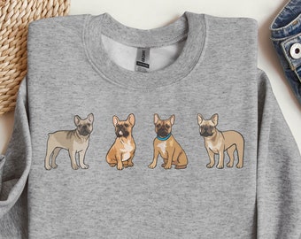 French Bulldog Mom Sweatshirt, Frenchie Dog Gift, Frenchie Dog Shirt, Dog Lover Shirt, Gift for French Bulldog Owner, Dog Mom Gift