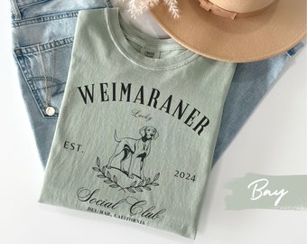 Weimaraner Social Club Name Shirt, Custom Dog Mom Tshirt, Gift for Dog Lover, Dog Owner Birthday Gifts, Comfort Colors Tee, Dad Mama Gift