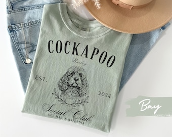 Cockapoo Social Club Name Shirt, Custom Cockapoo Dog Mom Tshirt, Gift for Dog Lover, Dog Owner Gifts, Comfort Colors Tee, Dog Dad Mama Gift
