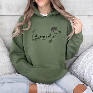 Funny Dachshund Dog Hoodie, Cute Doxie Mom Dad Crewneck Sweatshirt, Gift for Wiener Dog Lover, New Dog Owner Shirt, Sausage Dog Mama Gift Military Green
