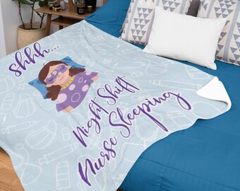 Shhh... Night Shift Nurse Sleeping Sherpa Blanket, Nurse Blanket, Unique Holiday Gift