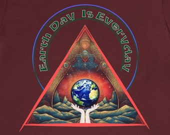 Earth Day Is Everyday, Earth shirt, Environmental shirt, Recycle shirt, Love  Unisex Jersey Short Sleeve Tee