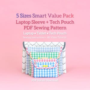 5 Sizes Laptop Sleeve & Tech Pouch PDF Pattern – Smart Value Pack | Fits 13&quot; 14&quot; Laptops, iPad, iPad Mini + Kindle | Beginner Friendly