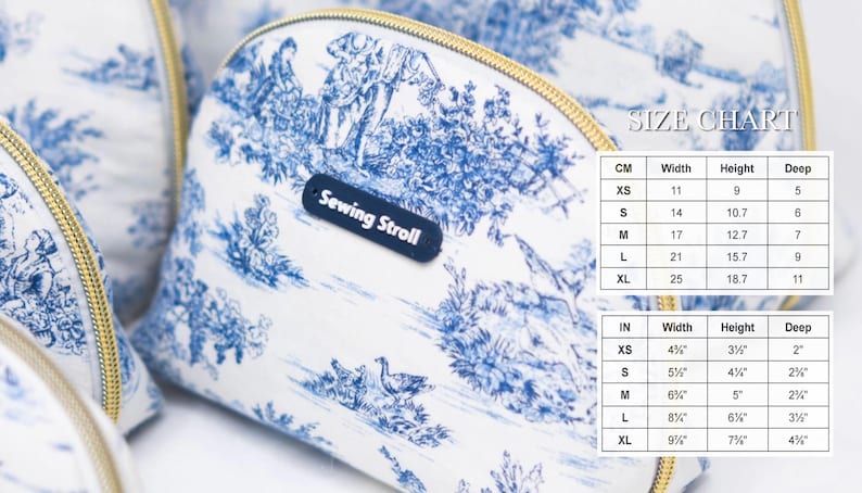 May include: White and blue toiletry bags with a gold zipper. The bags feature a classic toile pattern and the text "Sewing Stroll". The size chart shows measurements in inches and centimeters.