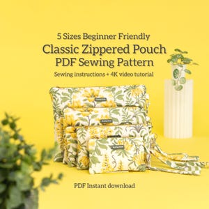 Pode incluir: Cinco bolsas com zíper em vários tamanhos, com um padrão floral de flores amarelas e folhas verdes. A imagem inclui texto: "5 Tamanhos Amigável para Iniciantes Bolsa com Zíper Clássica Padrão de Costura PDF".