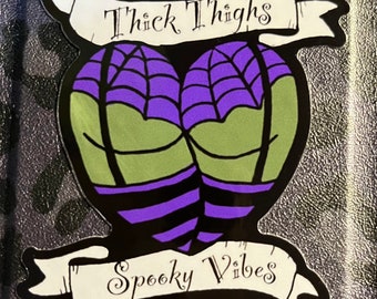 Thick Thighs, Spooky Vibes Vinyl Sticker