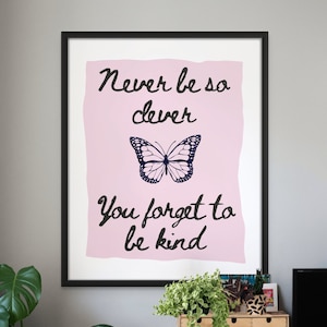 Taylor Lyric Art Print: Butterfly Poster, Kind Quote (Digital Download)