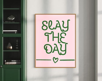 Arte mural "Slay The Day": Decoración motivacional para el dormitorio (Descarga digital)