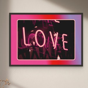 Love Neon Sign Print, Neon Light Poster, Trendy Wall Decor, Retro Digital Download