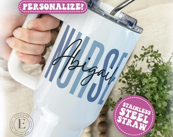 Custom Nurse Tumbler Nurse 40oz Tumbler Tumbler for Nurse Tumbler Cup Personalized Nurse Gift Cup Nurse Travel Mug Nurse 40 oz Tumbler