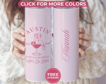 Austin Bachelorette Trip Tumbler Cup, Custom Austin Bach Party Gift, Austin Bachelorette Party Favor, Austin Tumbler Bachelorette Gift