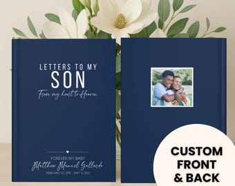Letters to My Son Notebook, Loss of Son Grief Journal, Memorial Gift, Remembrance Gift, Bereavement Gifts, In Loving Memory, Sympathy Gift