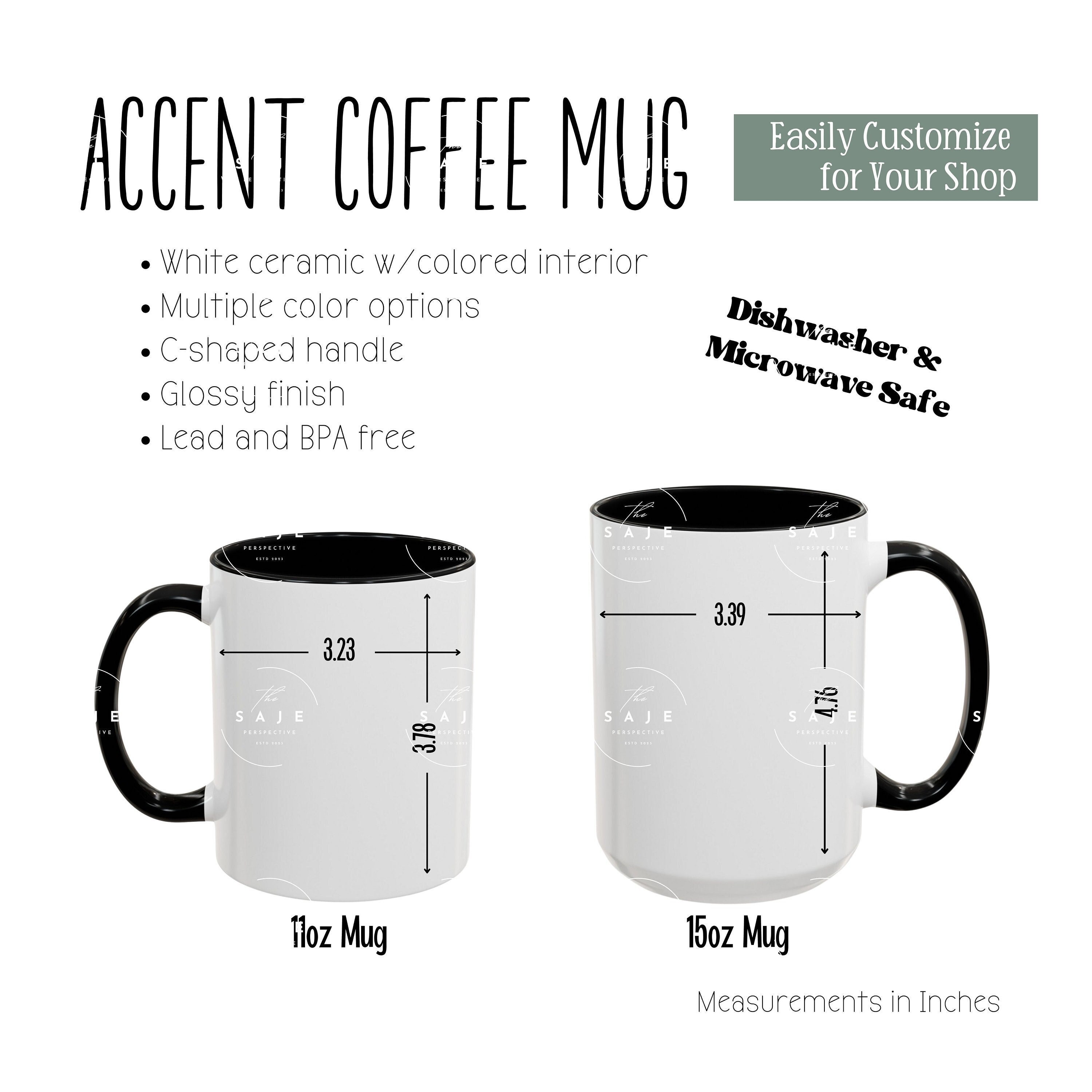 Accent Coffee Mug Size and Details Chart | 11oz & 15oz Product