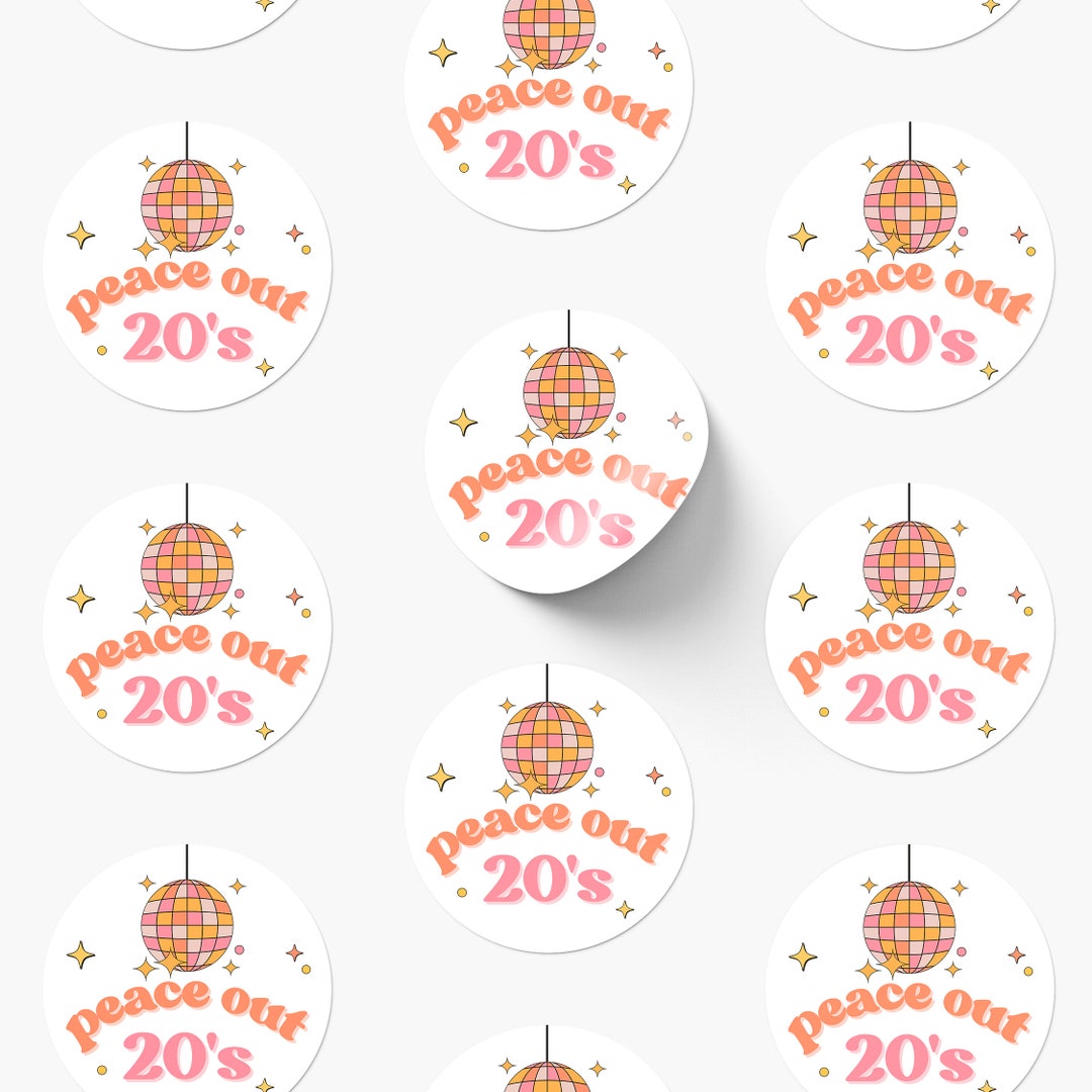 Peace Out 20s/30s/40s/50s/etc Birthday Circle Stickers Party Favors ...