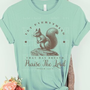 Che tutto ciò che ha respiro, lodi il Signore, design maglietta scoiattolo, download digitale cristiano, versetti della Bibbia animali, scrittura stampabile