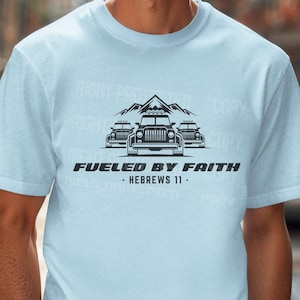 Impulsado por la fe, Hebreos 11, Regalo cristiano para coche, Versículo bíblico PNG, Descarga digital de las Escrituras, Regalo para el abuelo, Camiseta para viaje por carretera, Sublimación