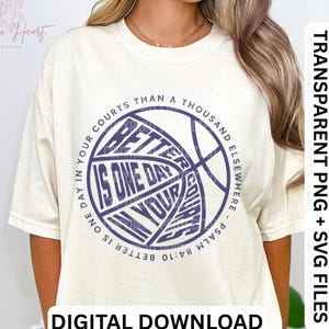 Puede incluir: Camiseta color crema con un diseño de baloncesto azul oscuro y el texto "Better is one day in your courts than a thousand elsewhere." Las palabras "Digital Download" están en la parte inferior.