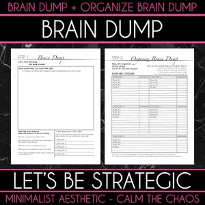 Puede incluir: Una página de planificador de estética minimalista con el texto "Brain Dump" y "Organize Brain Dump". La página incluye secciones para la lluvia de ideas, la categorización de ideas y el establecimiento de prioridades. El diseño es negro, blanco y rosa.