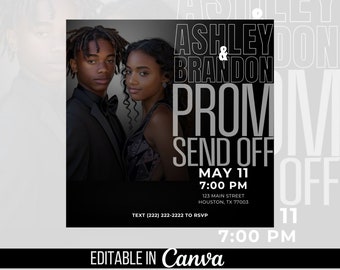 Può includere: Un invito in bianco e nero per una festa di addio al ballo per Ashley & Brandon. L'invito presenta una foto della coppia in abiti da sera, con il testo "Ashley & Brandon Prom Send Off" in grassetto in lettere bianche. L'evento è previsto per l'11 maggio alle 19:00 in 123 Main Street, Houston, TX 77003. L'invito include anche il testo "Editable in Canva" e un numero di telefono per RSVP.
