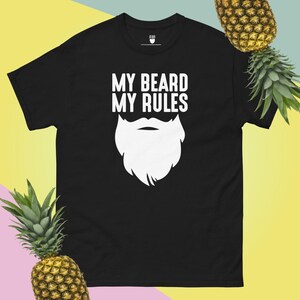 Men&#39;s Beard Shirt - &#39;My Beard, My Rules&#39; Humorous Tee - Gift for Him - Couples Relationship Joke - Funny Shirt -