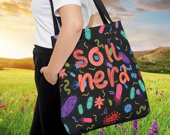 Soil Nerd Tote Bag: Microbiologist Worm Composting Gardener Gift