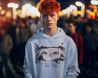 I See You Hoodie, Anime Hoodie, Funny Anime Hoodie, Anime Lovers Hoodie, Vintage Anime Hoodie, Gifts for Anime Lover, Trend Sweatshirt