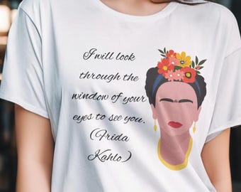 Frida Kahlo-Inspired Feminist Tee: Unique Gift for Her, Celebrating Mexican Folk Art and Empowering Feminism with Iconic Quote. T-shirt