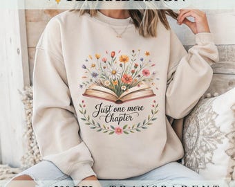 Just One More Chapter PNG, Fall Books Sublimation Design, Cozy Autumn Bookish PNG for T-Shirts, Trendy Fall Reading Lover Graphic Download
