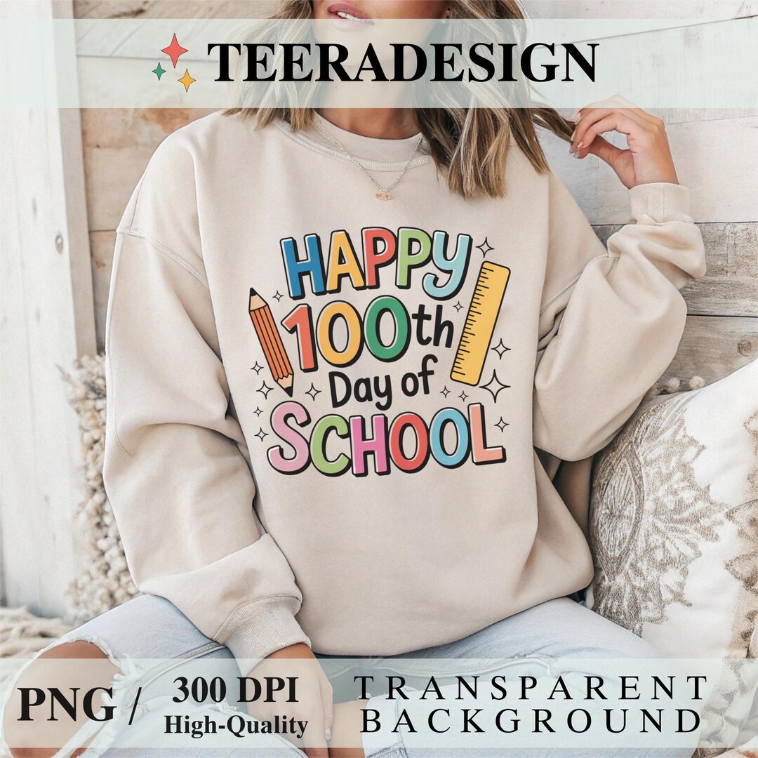 Happy 100th Day of School PNG – Watercolor Teacher Sublimation Design ...