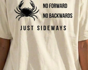 Minimalist Fishing Shirt. Funny Crab Summer Graphic Tee, Sarcastic and Ironic Style t-shirt. Modern Ocean Life Apparel. Gift for her or him.