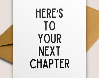 Here’s to Your Next Chapter Card, New Beginnings Card, Graduation or Retirement Card, Encouragement Card, Congratulations Card for Friend