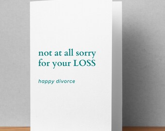 Funny divorce card sarcastic breakup humor celebration greeting for friends