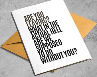 Funny Coworker Farewell Card Leaving Job Goodbye Gift Work Bestie Appreciation