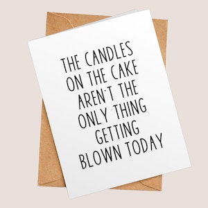 Dirty Birthday Card for Him, Raunchy Birthday Card for Husband, Boyfriend Birthday Card, Witty Birthday Card,  Raunchy Birthday Gifts