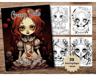 May include: A coloring book titled "Creepy Dolls" featuring a cover illustration of a doll with red hair, a white dress, and a creepy expression. The book includes 25 coloring pages plus a cover.