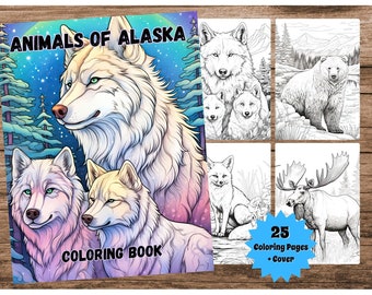 Animals of Alaska Coloring Book, Printable Beautiful Alaskan Wildlife Coloring Pages, Digital Greyscale Coloring Book for Adults and Kids