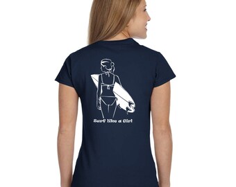 Women&#39;s surfer girl Surf Tshirt. Surf Like a Girl. Classic Womens Crewneck T-shirt | Gildan 64000L