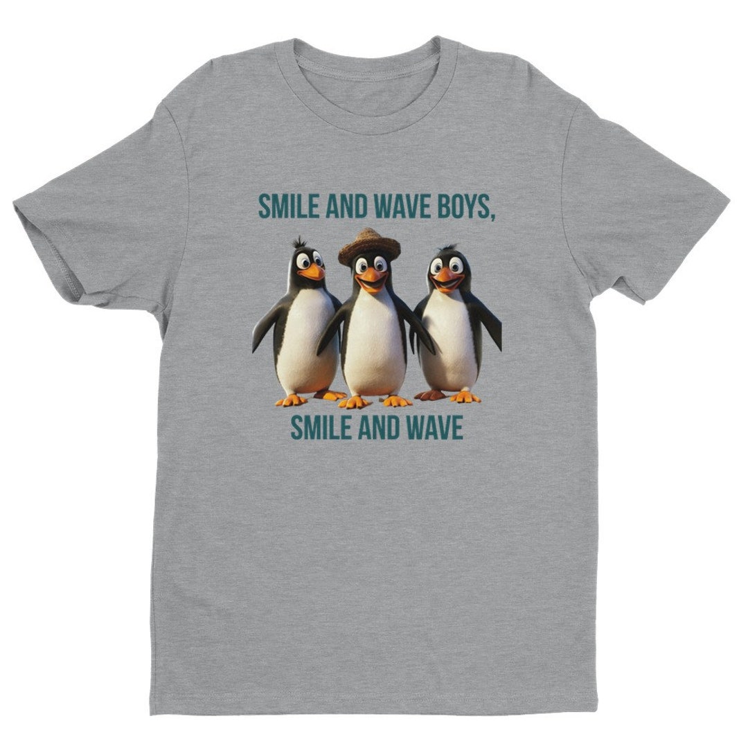Buy Madagascar Movie Funny Penguins Quote Smile and Wave Classic Unisex  Crewneck T-shirt Online in India