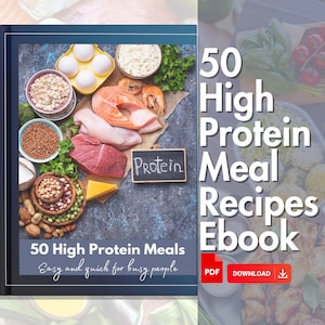 High Protein Healthy Meals Ebook, 50 Protein Recipes, Protein Meal Planners, Nutrition Ebook, Gym and Fitness Coach Lead Magnet