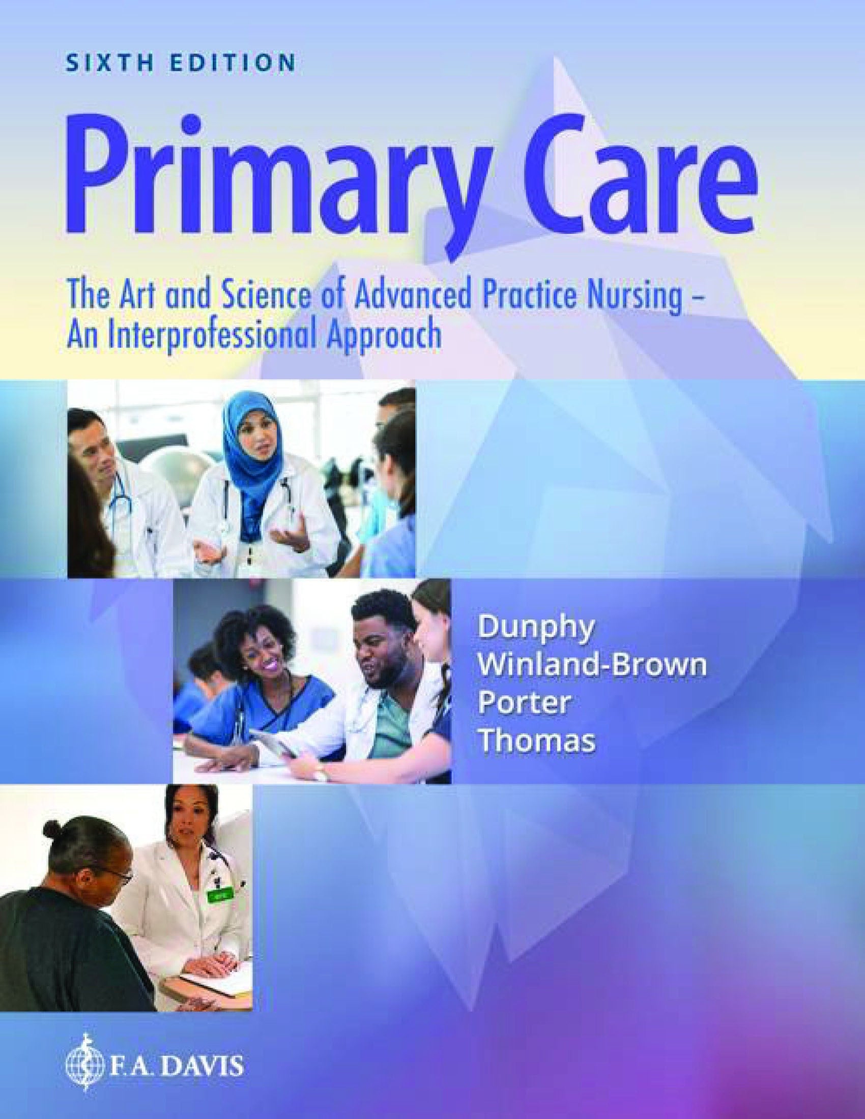 Primary Care 6th Edition the Art & Science of Advanced Practice
