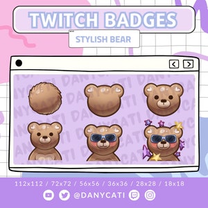 May include: A set of Twitch badges featuring a cartoon bear in various poses. The bear is brown with a pink nose and wears sunglasses in some of the badges. The badges are available in different sizes, ranging from 18x18 pixels to 112x112 pixels. The text "TWITCH BADGES" and "STYLISH BEAR" is displayed at the top of the image.